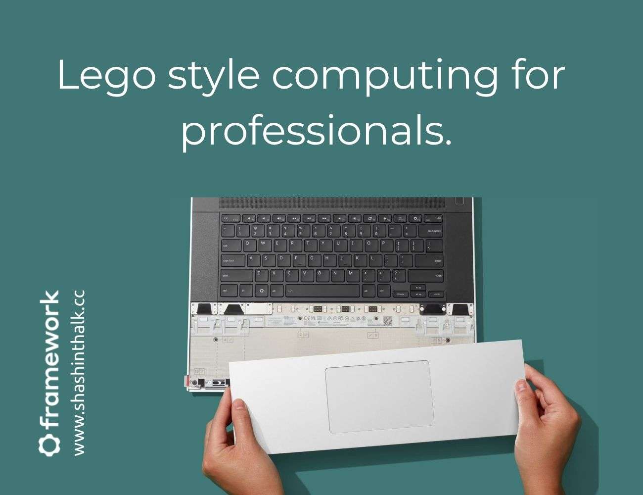 Why You Should Buy a Framework Laptop
